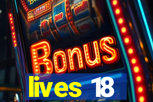 lives 18